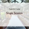 Angelic Reiki Healing-single session